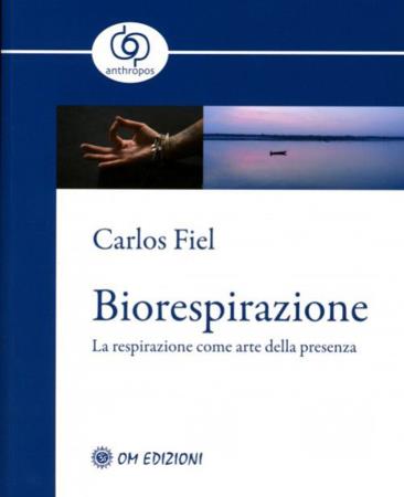 copertina del libro Biorespirazione di Carlos Fiel